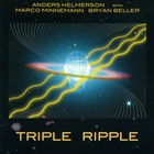 Anders Helmerson - Triple Ripple