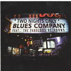 Blues Company - Two Nights Only