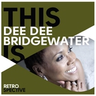 Dee Dee Bridgewater - This Is Dee Dee Bridgewater: Retrospective CD1