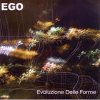 EGO - Evoluzione Delle Forme