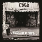J Mascis - Live At Cbgb's: The First Acoustic Show