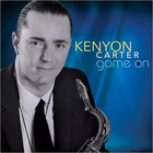 Kenyon Carter - Game On