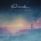 Riverside - Love, Fear And The Time Machine CD1