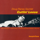 Doug Raney - Cuttin' Loose (Vinyl)