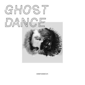 Ghost Dance (EP)