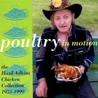 Hasil Adkins - Poultry In Motion