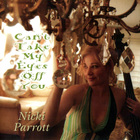 Nicki Parrott - Can't Take My Eyes Off You
