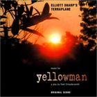 Elliott Sharp's Terraplane - Yellowman: A Play By Dael Orlandersmith (Original Score)