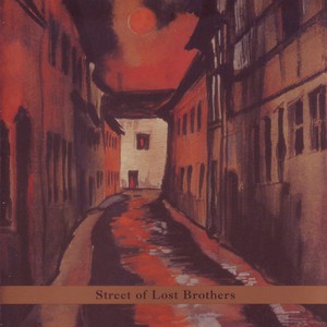 Street Of Lost Brothers