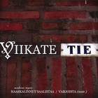 Viikate - Tie (EP)