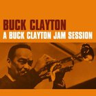 Buck Clayton - A Buck Clayton Jam Session (Remastered 2008)