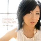 Chihiro Yamanaka - Still Working (EP)