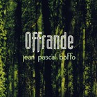Jean Pascal Boffo - Offrande
