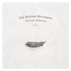 The Riptide Movement - Getting Through