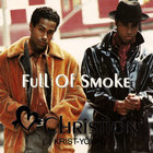 Christion - Full Of Smoke (MCD)