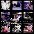 Christion - I Wanna Get Next To You (CDS)