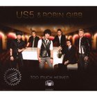 Too Much Heaven (With Robin Gibb) CD1