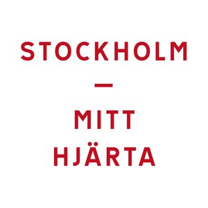 Stockholm I Mitt Hjärta