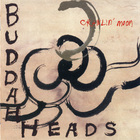 The Buddaheads - Crawlin' Moon