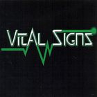 VITAL SIGNS - Vital Signs