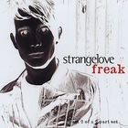 Strangelove - Freak CD1
