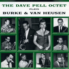 Dave Pell - The Dave Pell Octet Plays Burke & Van Heusen (Vinyl)