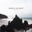 Prince Of Spain - Rising Sun (CDS)