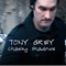 Tony Grey - Chasing Shadows