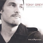 Tony Grey - Unknown Angels