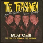 Bird Call! The Twin City Stomp Of The Trashmen (1961-67) CD4