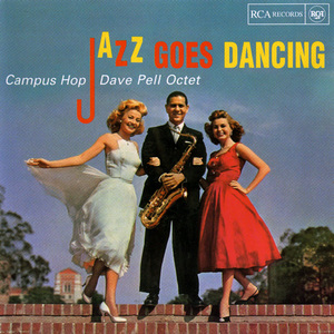 Campus Hop: Jazz Goes Dancing (Vinyl)