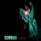 Slowburn - The Fuse Inside