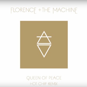 Queen Of Peace (Hot Chip Remix) (CDS)