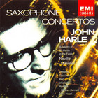 John Harle - Saxophone Concertos