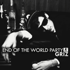 End Of The World Party