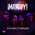 ¡Mayday! - Future Vintage