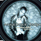 Angelique Kidjo - Voodoo Child (Slight Return) (CDS)