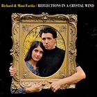 Richard & Mimi Farina - The Complete Vanguard Recordings: Reflections In A Crystal Wind CD2
