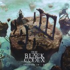 The Black Codex - Episodes 14-26 CD2