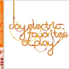 Joy Electric - Favorites At Play