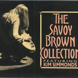 The Savoy Brown Collection CD1