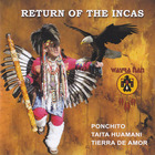 Wayra Nan - Return Of The Incas