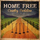 Home Free - Country Evolution (Deluxe Edition)