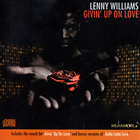 Lenny Williams - Givin' Up On Love
