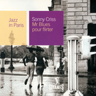 Mr Blues Pour Flirter (Jazz In Paris)