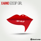 Xahno - Gossip Girl (EP)