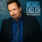 Michael English - Worship