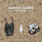 Dominik Eulberg - Spülsaum (EP)