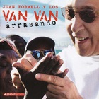 Juan Formell & Los Van Van - Arrasando