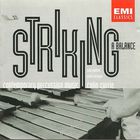 Colin Currie - Striking A Balance: Contemporary Percussion Music